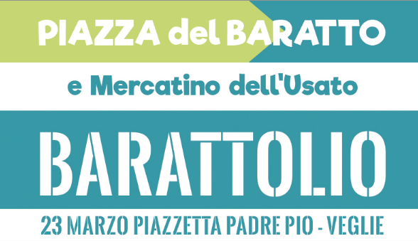 Barattolio e piazza del baratto a Veglie