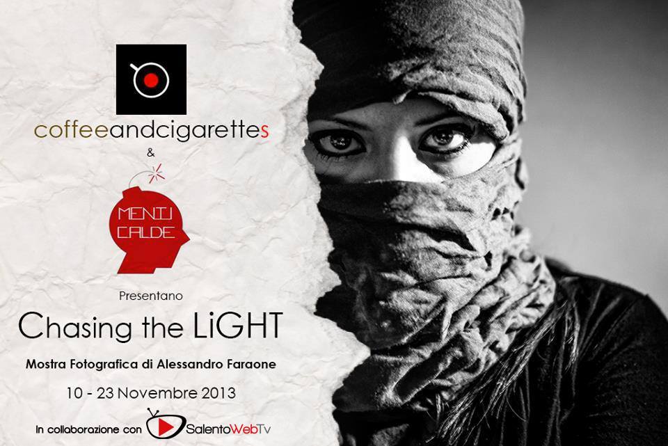 SalentoWeb.Tv in collaborazione con Menticalde presenta "Chasing the Light"