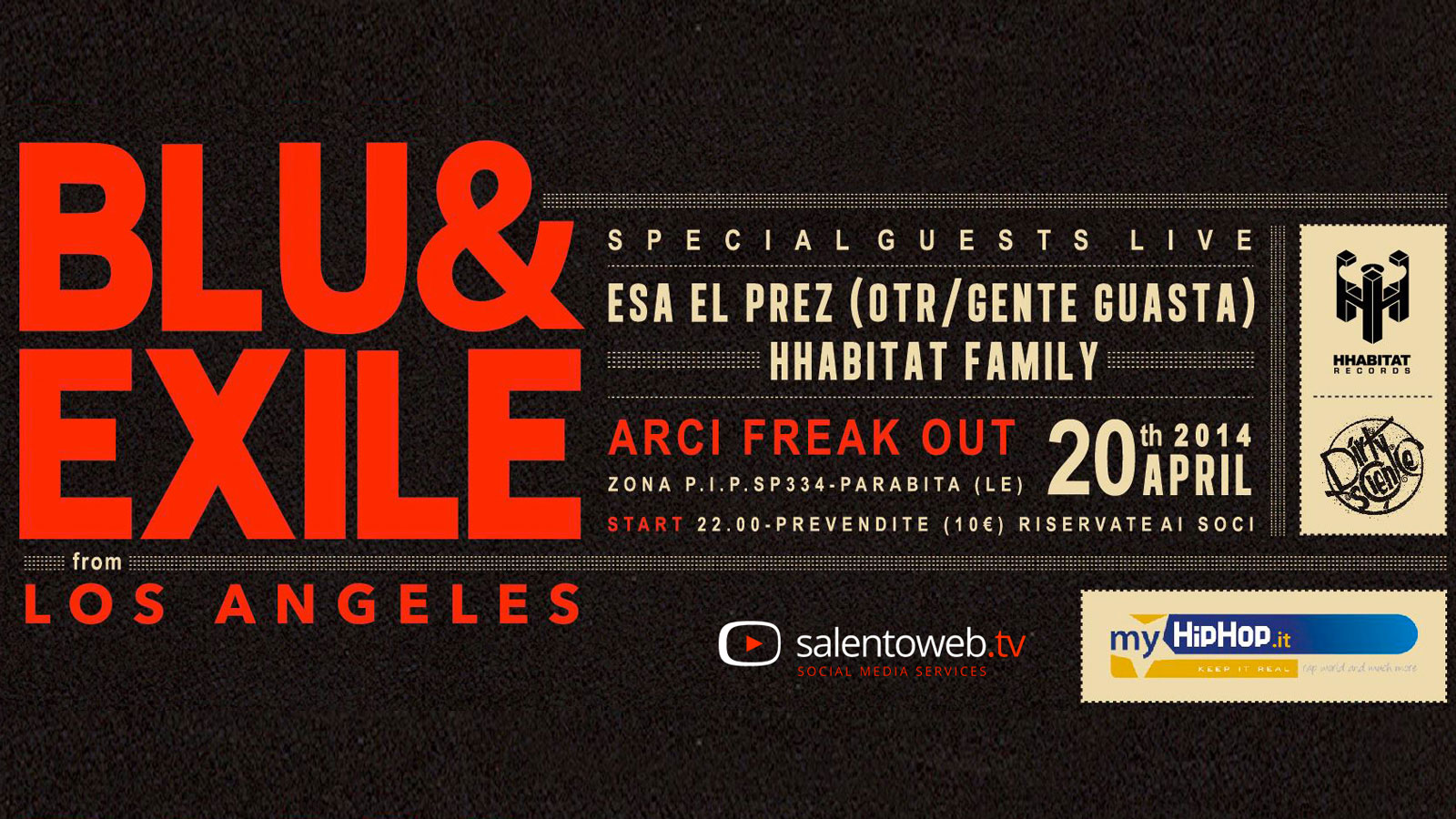  Blu & Exile, Esa e HHabitat Family all'Arci Freak Out di Parabita