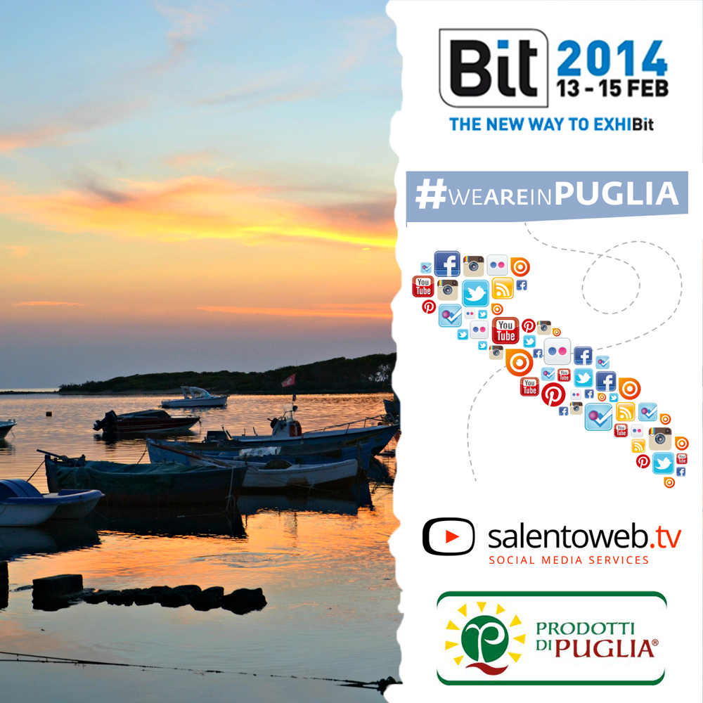 Bit2014 e #weareinpuglia: gli appuntamenti del 15 Febbraio