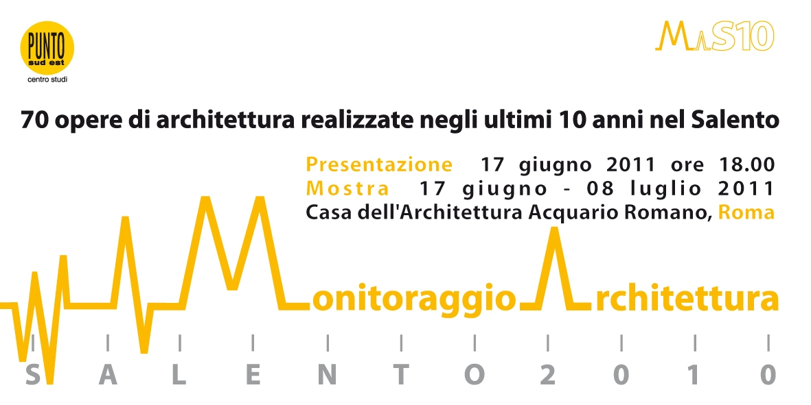 Monitoraggio Architettura Salento 2010 Monitoraggio Architettura Salento 2010