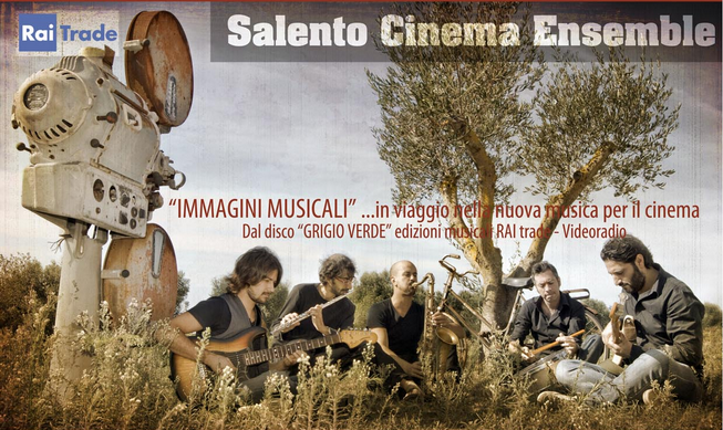 Salvatore Casaluce e i suoi Salento Cinema Ensemble
