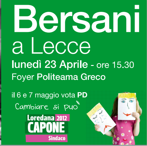 23 aprile: Pierluigi Bersani a Lecce 23 aprile: Pierluigi Bersani a Lecce