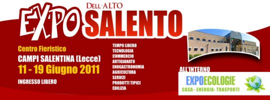 Campi Salentina: al via l'Expo dell’Alto Salento, campionaria generale per la pr