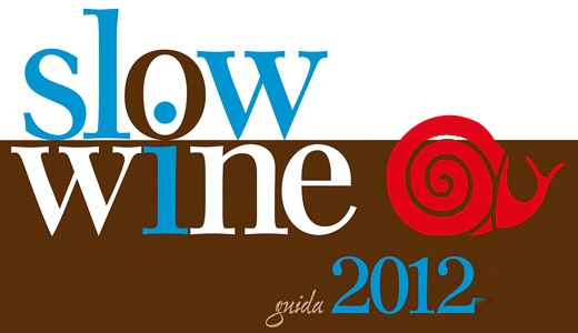 Slow Wine 2012: Il meglio dell’enologia Pugliese secondo Slow Food