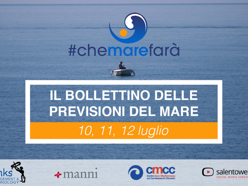 #Chemarefarà: il Bollettino delle previsioni del mare del 10, 11 e 12 luglio 