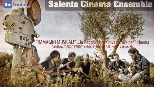 Salvatore Casaluce e i suoi Salento Cinema Ensemble