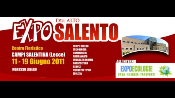 Campi Salentina: al via l'Expo dell’Alto Salento, campionaria generale per la pr