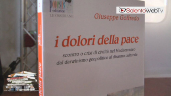 Città del Libro 2011: Giuseppe Goffredo presenta "I dolori della Pace"