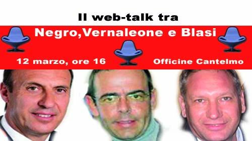 web talk con Sergio Blasi, Salvatore Negro, Giuseppe Vernaleone web talk con Sergio Blasi, Salvatore Negro, Giuseppe Vernaleone