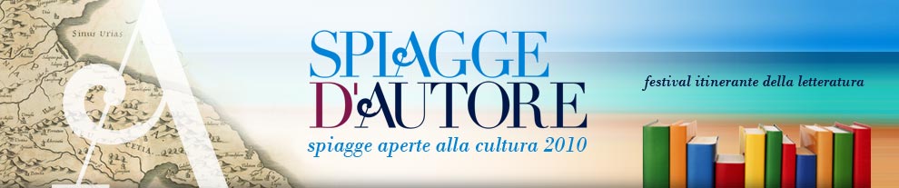 "Spiagge d’Autore": l'incontro tra letteratura, mare e cultura