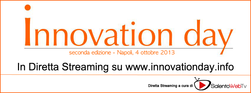 Salentoweb.Tv partner dell'Innovation Day di Napoli