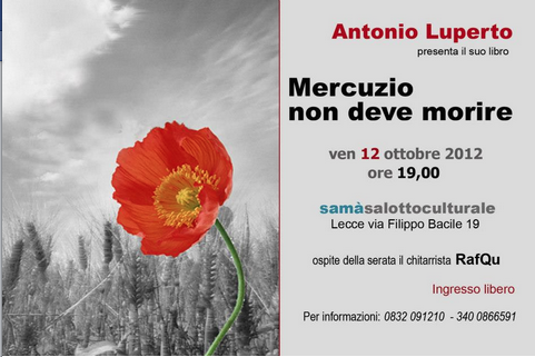 Mercuzio non deve morire: Antonio Luperto presenta il suo libro il 12 ottobre
