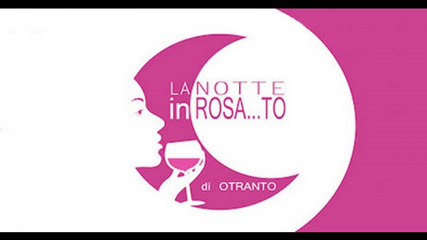 “La notte in Rosa… to” 