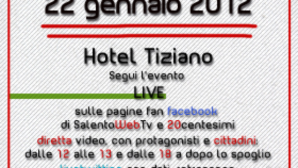 Primarie Lecce 2012. Dall'hotel Tiziano la diretta video di SalentoWebTv 