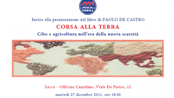 "Corsa alla Terra Cibo e agricoltura nell'era della nuova scarsità" di Paolo De 