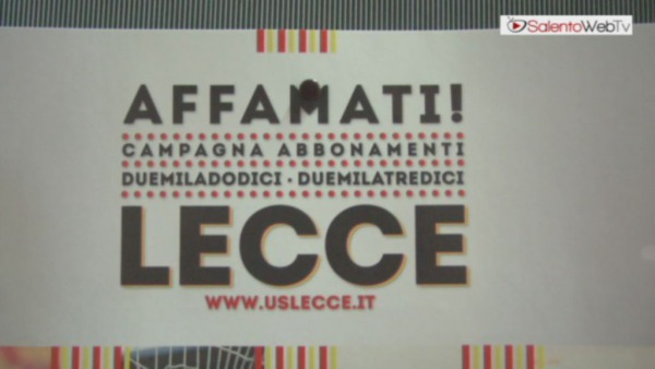 U.S. Lecce: parte la campagna abbonamenti 2012-2013, tra attese e speranze
